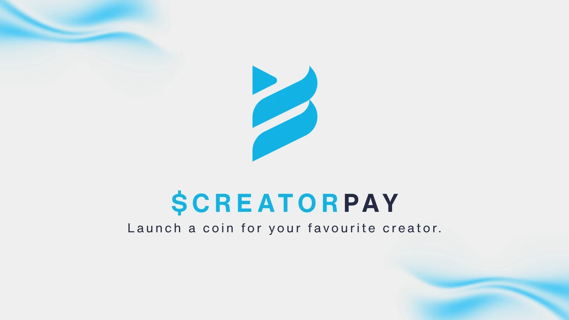 Creator Pay — Launch a coin for your favourite creator.